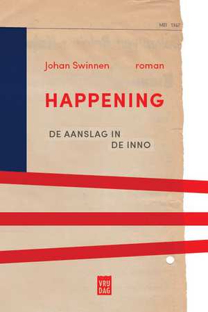 happening-johan-swinnen-boek-cover-9789460015540